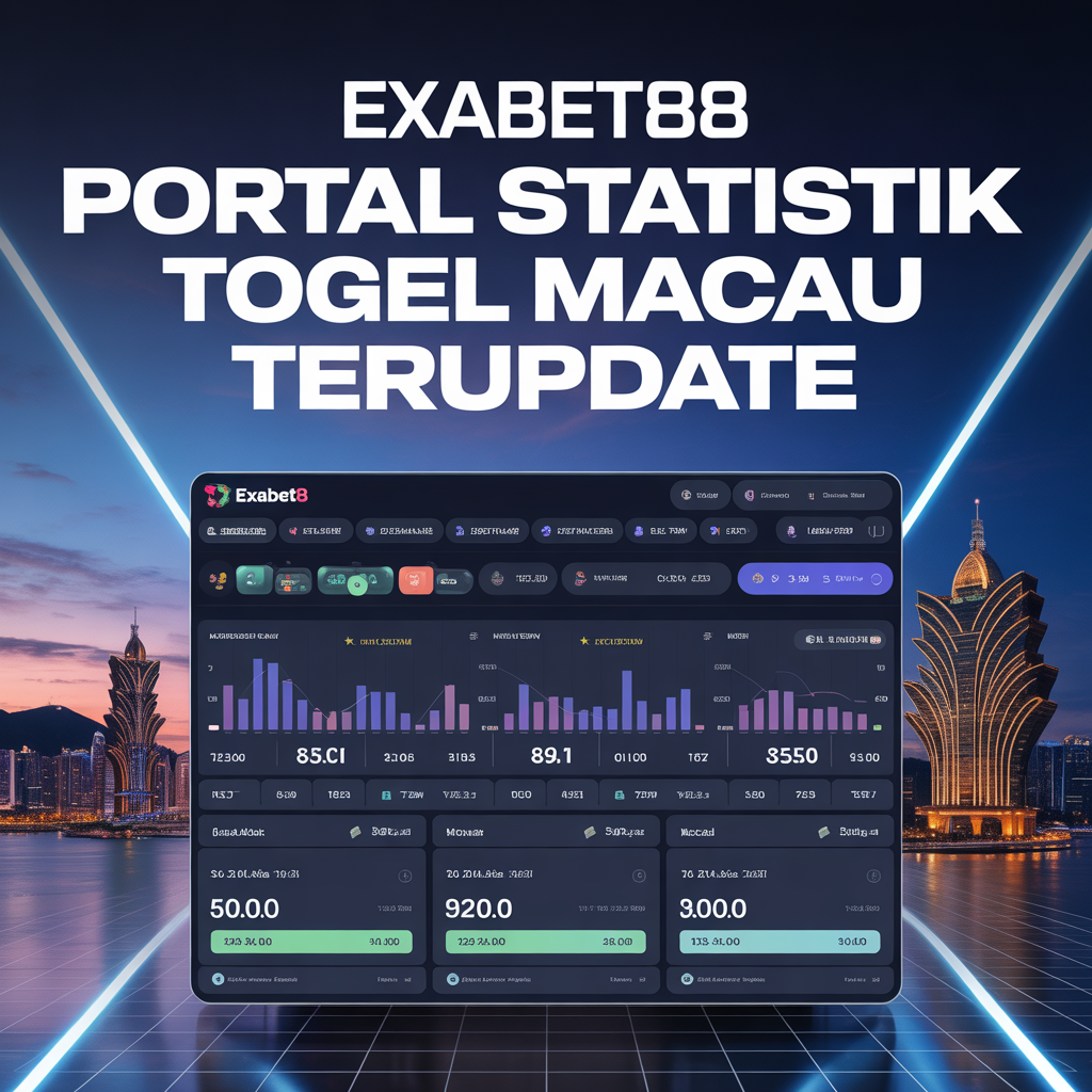 EXABET88 Portal Statistik Togel Macau Terupdate